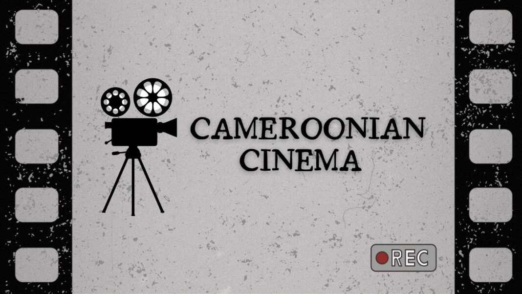 Cameroonian Cinema
